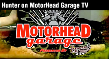 Hunter on MotorHead Garage TV
